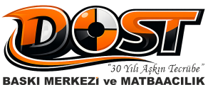 DOST BASKI MERKEZİ ve MATBAACILIK